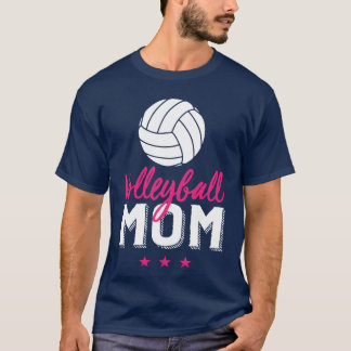 Volleyball Mom Proud Mother And Sports Parents fam T-Shirt
