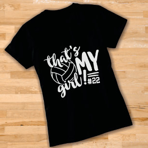 Volleyball Mom That's My Girl Add a Number T-Shirt