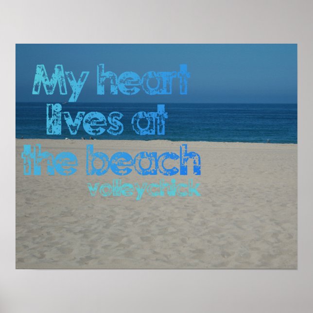 Volleyball motivation - heart at beach poster (Front)