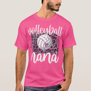 Volleyball Nana Grandma Of Volleyball Player Nana  T-Shirt