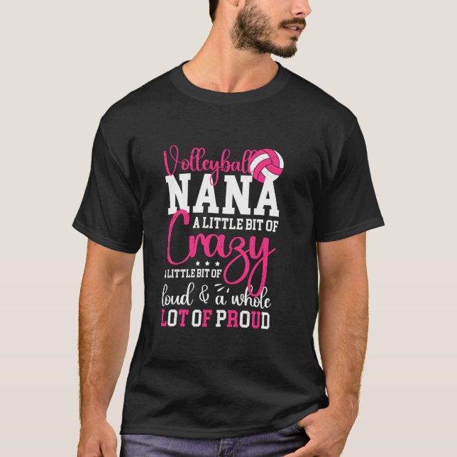 Volleyball Nana Proud Nana Of A Volleyball Player T-Shirt (Front)