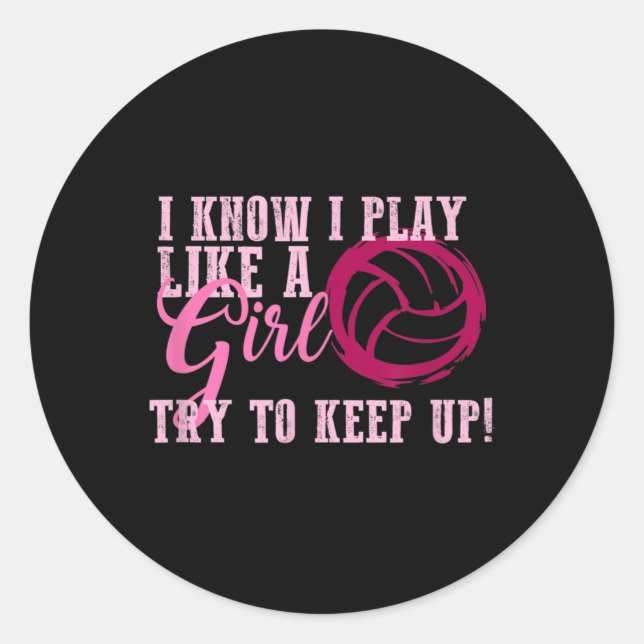 Volleyball Play Like a Girl Cute For Teens  Classic Round Sticker (Front)