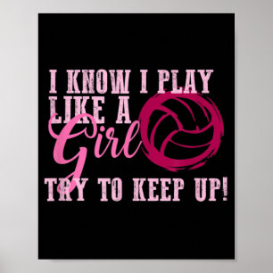 Volleyball Play Like a Girl Cute For Teens  Poster