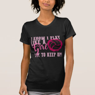 Volleyball Play Like a Girl Cute For Teens  T-Shirt