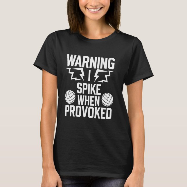Volleyball Player and Fan Spike Serve Volleyball P T-Shirt (Front)