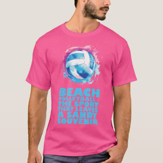 Volleyball Player Coach Training Game Beach Volley T-Shirt