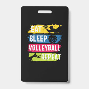 Volleyball Player   Eat Sleep Volleyball Repeat Badge