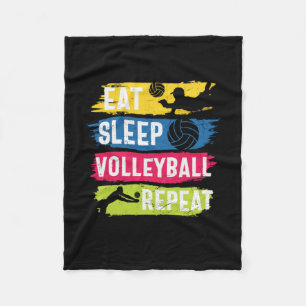 Volleyball Player Eat Sleep Volleyball Repeat Fleece Blanket