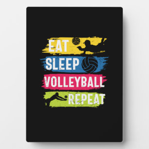 Volleyball Player Eat Sleep Volleyball Repeat Plaque