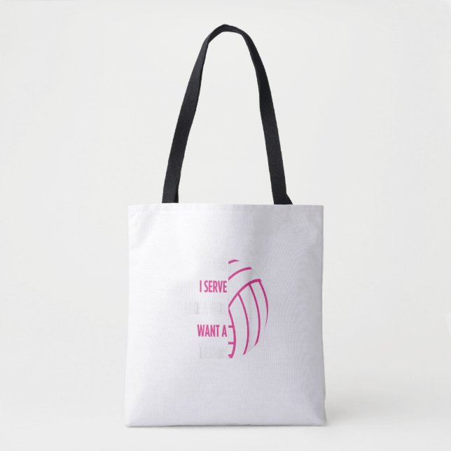 Volleyball Player Gift Yes I Serve Like A Girl Vol Tote Bag (Front)