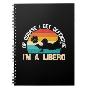 Volleyball Player   I Am A Libero Notebook