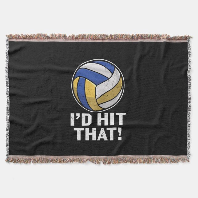 Volleyball Player | I Would Hit That Throw Blanket (Front)
