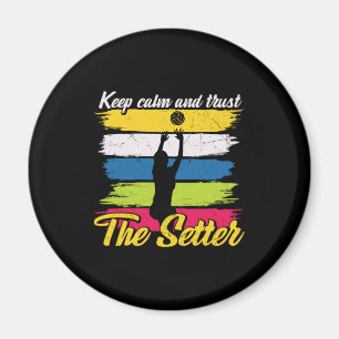 Volleyball Player   Keep Calm And Trust Magnet