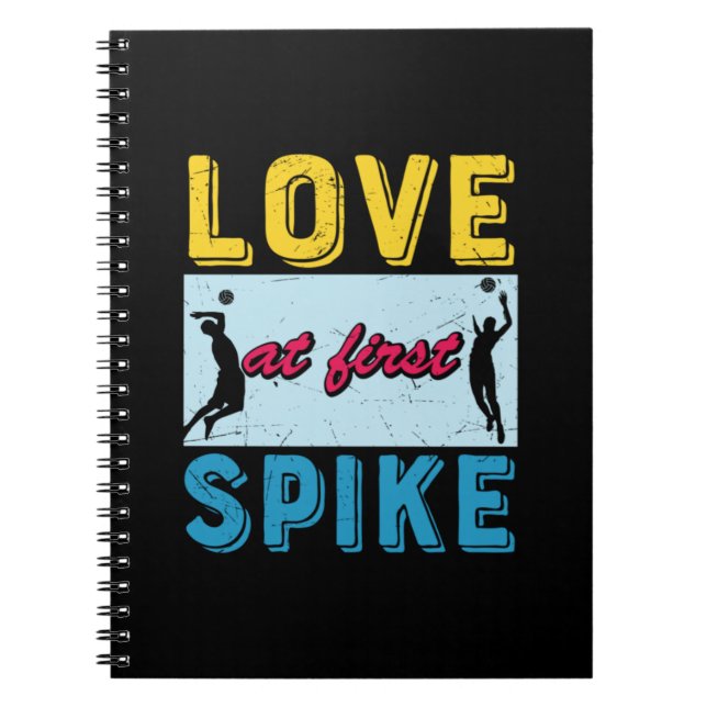 Volleyball Player | Love At First Spike Notebook (Front)