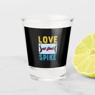 Volleyball Player   Love At First Spike Shot Glass