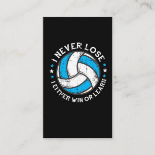 Volleyball Player Motivation Setter I Never Lose Business Card