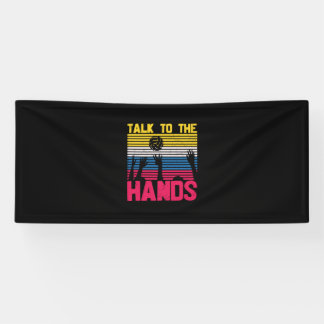Volleyball Player | Talk To The Hands Banner