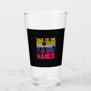 Volleyball Player   Talk To The Hands Glass