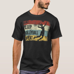 Volleyball Player Team Retro Vintage Eat Sleep Vol T-Shirt