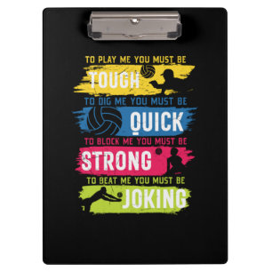 Volleyball Player   Tough Quick Strong Clipboard