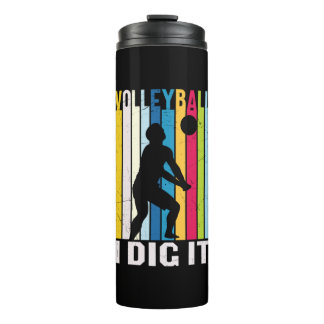 Volleyball Player | Volleyball I Dig It Thermal Tumbler