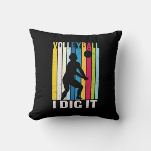 Volleyball Player Volleyball I Dig It Throw Pillow