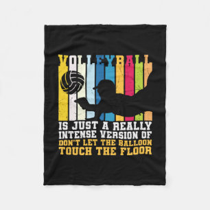 Volleyball Player Volleyball Is Just A Really Fleece Blanket
