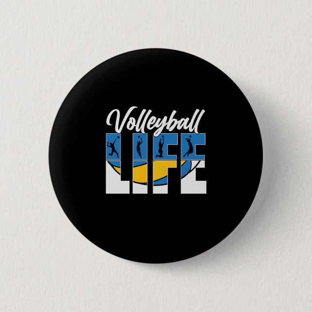 Volleyball Player | Volleyball Life 2 Inch Round Button (Front)