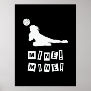 Volleyball Player Volleyball Mine Poster