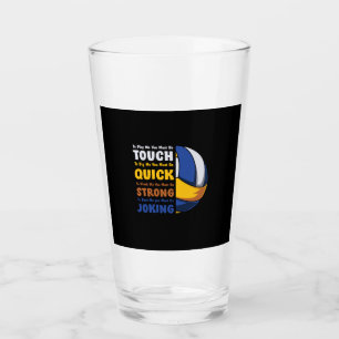 Volleyball Player You Must Be Strong Glass