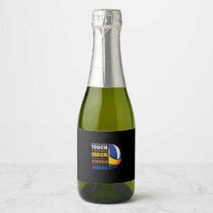 Volleyball Player   You Must Be Strong Sparkling Wine Label