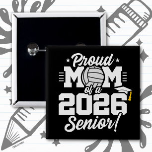 Volleyball Senior Class 2026 Graduation Proud Mom 2 Inch Square Button