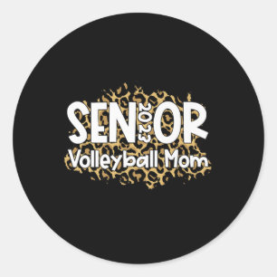 Volleyball Senior Mom  Volleyball Mom Graduation A Classic Round Sticker