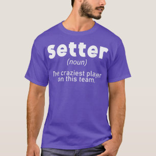 Volleyball Setter Teen Girls Coaches Gifts Volleyb T-Shirt