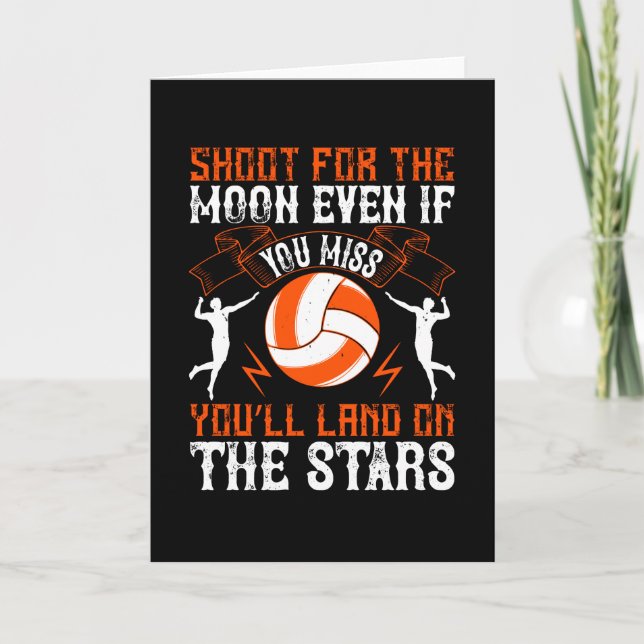 Volleyball - Shoot For The Moon Card (Front)