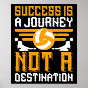 Volleyball - Success Is A Journey Poster