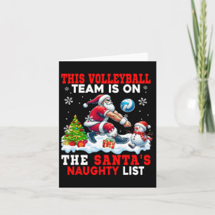 Volleyball Team Is On Santa's Xmas Naughty List Fu Card