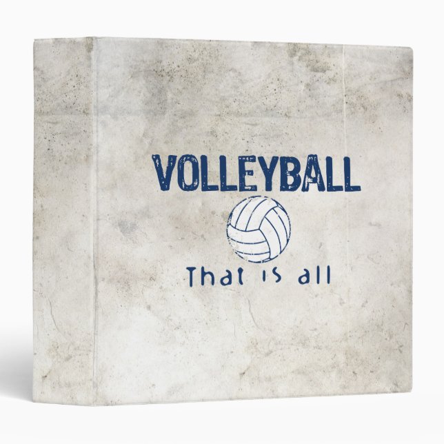 Volleyball, That Is All Binder (Front/Spine)
