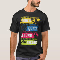 Volleyball Tough Quick Strong Joking