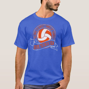 Volleyball You Have To Expect Things Of Yourself T-Shirt