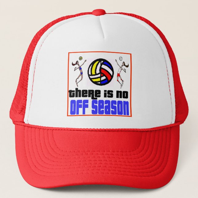 VolleyChick's No Off Season Trucker Hat (Front)