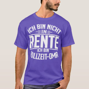 Vollzeit Oma white T-Shirt