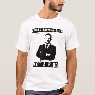 Volodymyr Zelensky I Need Ammunition, Not A Ride U T-Shirt