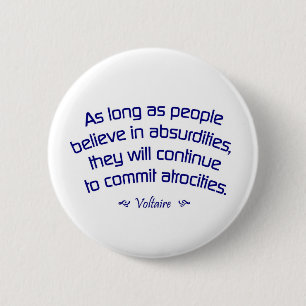 Voltaire on Absurdities 2 Inch Round Button