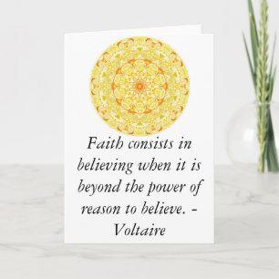 Voltaire quotation about FAITH Card