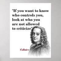 Voltaire Quote On Who Controls You Poster