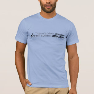 Voltaire Those who believe tee