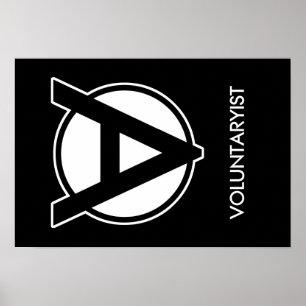 Voluntaryist Poster 19 by 13