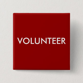 VOLUNTEER 2 INCH SQUARE BUTTON