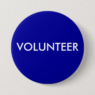 VOLUNTEER 3 INCH ROUND BUTTON